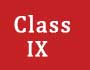 Class IX